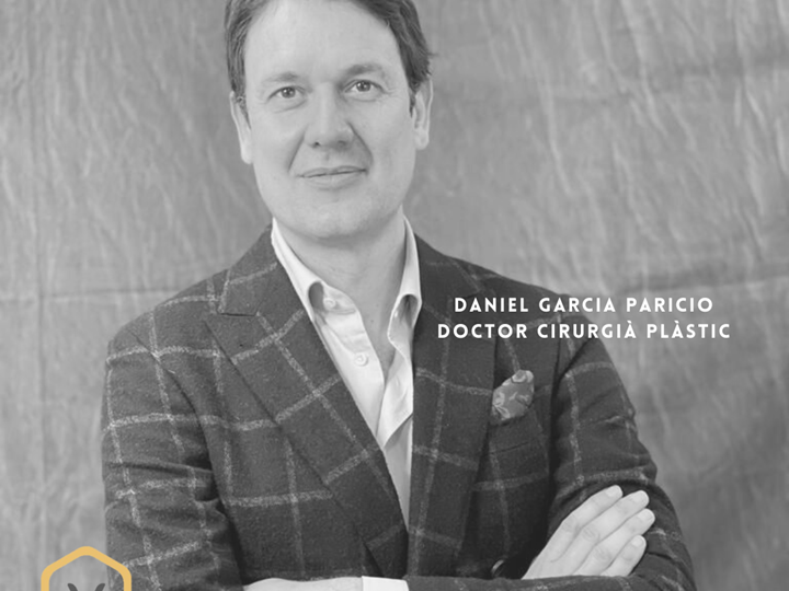 Entrevista al Dr. Daniel Garcia Paricio, especialista en cirurgià plàstica, reconstructiva i estètica.
